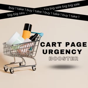 Cart Page Urgency Booster – Increase Sales & Boost Conversions on Shopify
